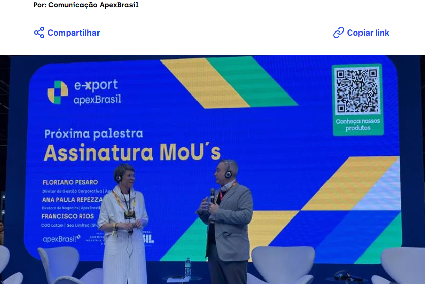 Shopee与巴西ApexBrasil签合作谅解备忘录