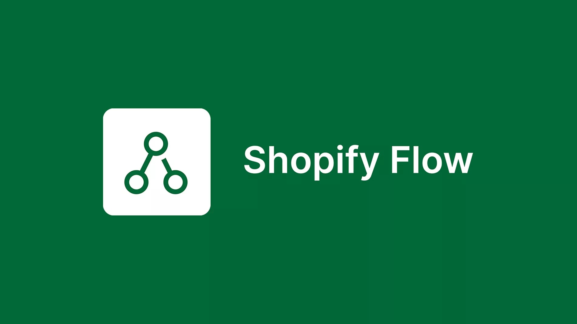 Shopify Flow新增触发器